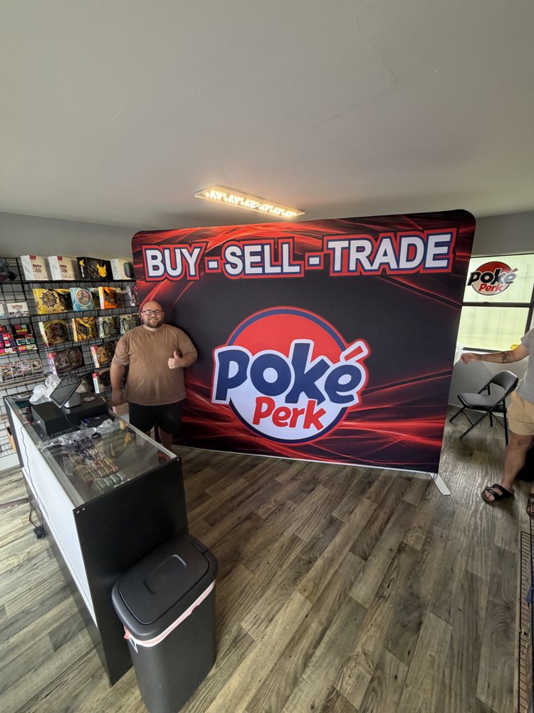 Poke Perk Buy Sell Trade promotional backdrop by Blue Dragon Signs